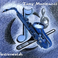 Tony Marinacci - Instrumentals
